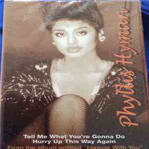 Phyllis Hyman - Tell Me What You're Gonna Do album