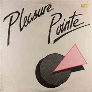 Pleasure Pointe - Pleasure Pointe album