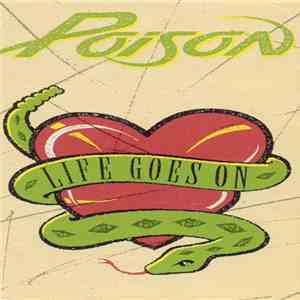 Poison  - Life Goes On album