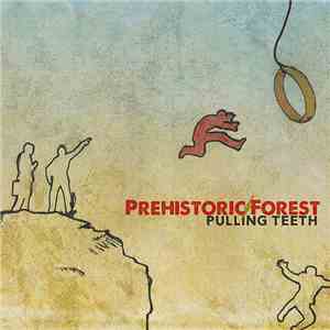 Prehistoric Forest - Pulling Teeth album