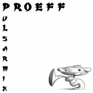 Proeff - Pulsarmix album