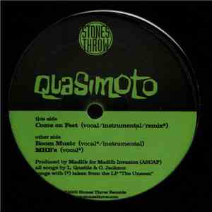 Quasimoto - Come On Feet album