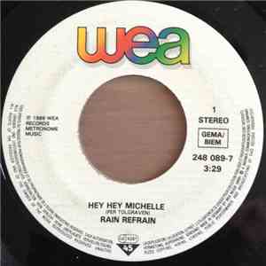 Rain Refrain - Hey Hey Michelle album