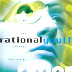 Rational Youth - To The Goddess Electricity album