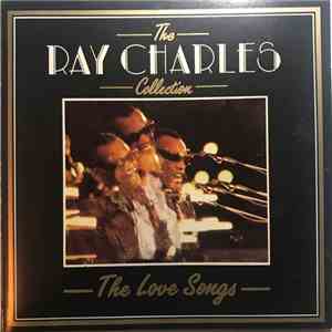 Ray Charles - The Ray Charles Collection The Love Songs album