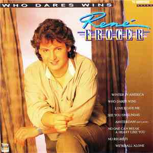 René Froger - Who Dares Wins album