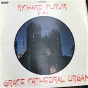 Richard Purvis - Richard Purvis At The Grace Cathedral Organ album