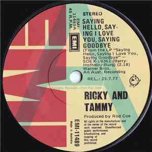 Ricky And Tammy - Saying Hello, Saying I Love You, Saying Goodbye album