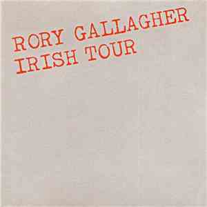 Rory Gallagher - Irish Tour album