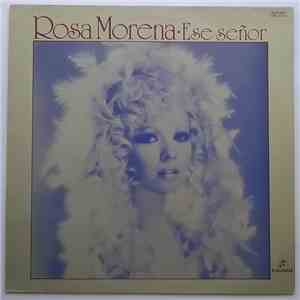 Rosa Morena - Ese Señor album