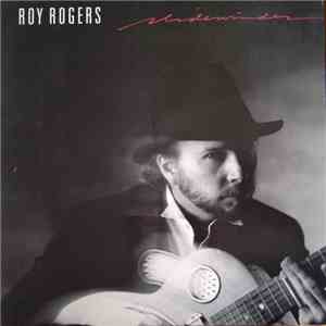 Roy Rogers  - Slidewinder album