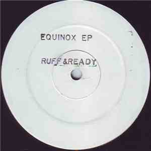 Ruff & Ready - Equinox EP album
