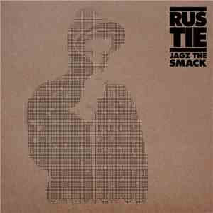 Rustie - Jagz The Smack album