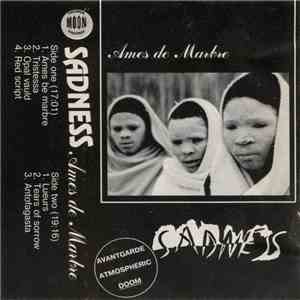 Sadness - Ames De Marbre album