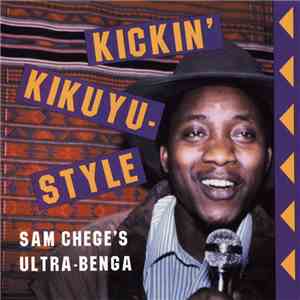 Sam Chege - Kickin' Kikuyu-Style album