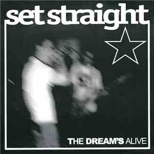 Set Straight - The Dream's Alive album