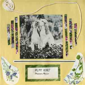 Shannen Moser - Oh, My Heart album