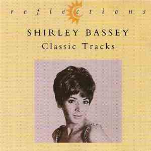 Shirley Bassey - Classic Tracks album