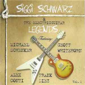 Siggi Schwarz & The Electricguitar Legends - Vol. 1 album