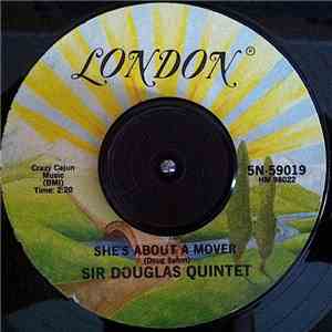 Sir Douglas Quintet - She's About A Mover / The Rains Came album