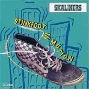 Skaliners - Stinkfoot In Motion album