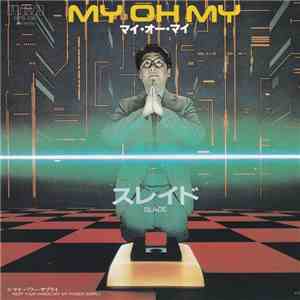 Slade - My Oh My album