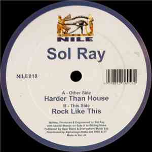 Sol Ray - Harder Than House / Rock Like This album