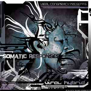 Somatic Responses - Viral Hybrid album