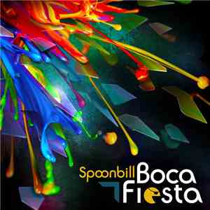 Spoonbill - Boca Fiesta album