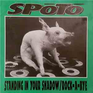 Spoto - Standing In Your Shadow album