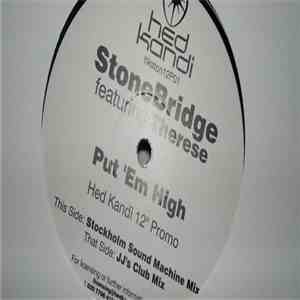 StoneBridge - Put 'Em High album