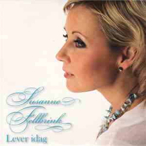 Susanne Fellbrink - Lever Idag album