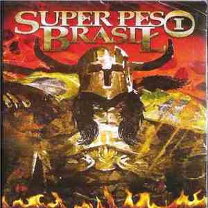 Taurus , Stress , Salário Mínimo, Centurias, Metalmorphose - Super Peso Brasil album