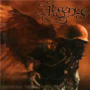 The Absence - Riders Of The Plague album