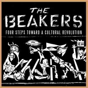 The Beakers - Four Steps Toward A Cultural Revolution album
