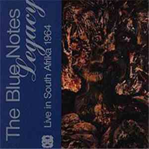 The Blue Notes - Legacy - Live In South Afrika 1964 album