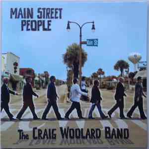 The Craig Woolard Band - Main Street People album
