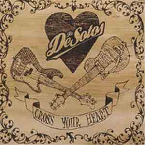 The DeSotos  - Cross Your Heart album