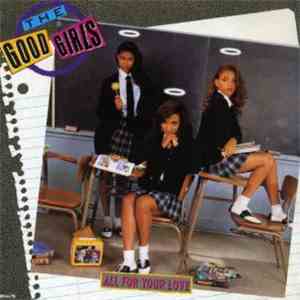 The Good Girls - All For Your Love album