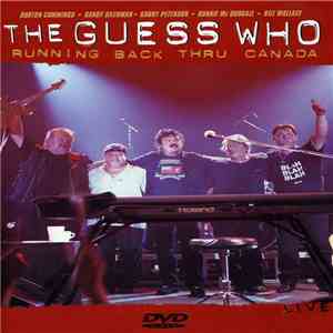 The Guess Who - Running Back Thru Canada album