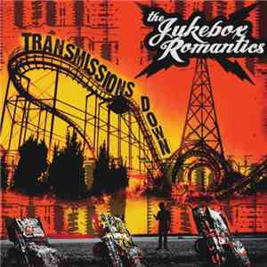 The Jukebox Romantics - Transmissions Down album