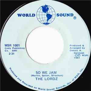 The Lordz  - So We Jam album