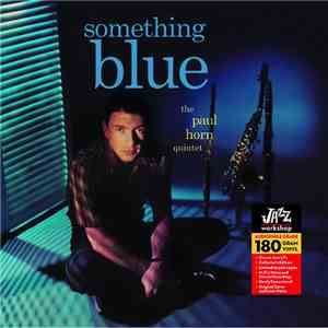 The Paul Horn Quintet - Something Blue album