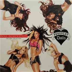 The Pussycat Dolls - Doll Domination - The Mini Collection album