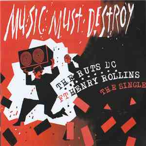 The Ruts DC Feat Henry Rollins - Music Must Destroy album