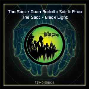 The Sect  & Dean Rodell - Set It Free / Black Light album