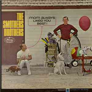 The Smothers Brothers - Mom Always Liked You Best! album