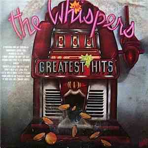 The Whispers - The Whispers Greatest Hits album