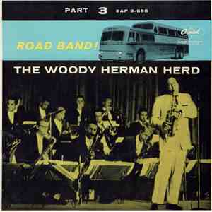 The Woody Herman Herd - Road Band! Part 3 album