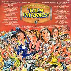 Them Indoors - Have A Great Party With 'Them Indoors' album